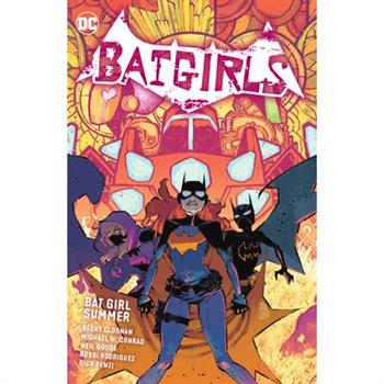 Batgirls Vol. 2: Bat Girl Summer