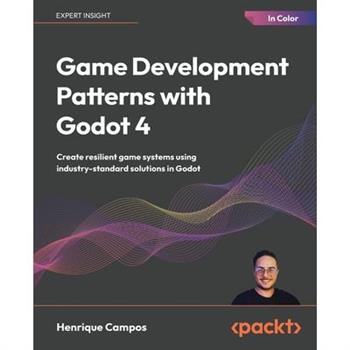 Game Development Patterns with Godot 4