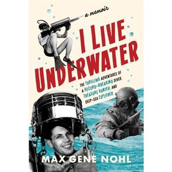 I Live Underwater