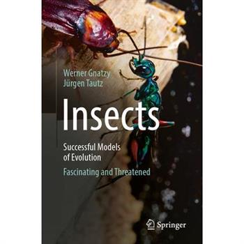 Insects - Successful Models of Evolution