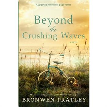 Beyond the Crushing Waves