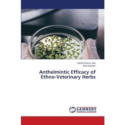 Anthelmintic Efficacy of Ethno-Veterinary Herbs