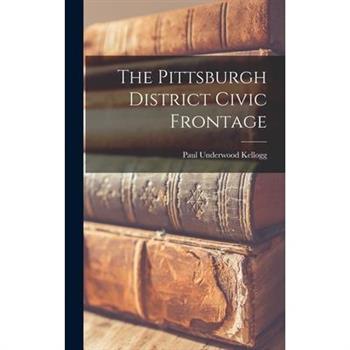 The Pittsburgh District Civic Frontage