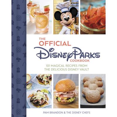The Official Disney Parks Cookbook