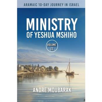 Aramaic 10-Day Journey In Israel
