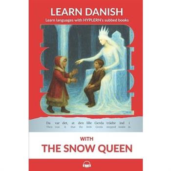 Learn Danish with The Snow Queen