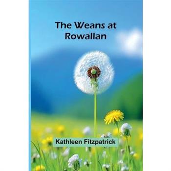 The Weans At Rowallan