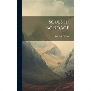 Souls in Bondage