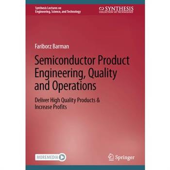 Semiconductor Product Engineering, Quality and Operations