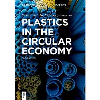 Plastics in the Circular Economy