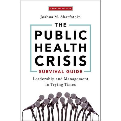 The Public Health Crisis Survival Guide