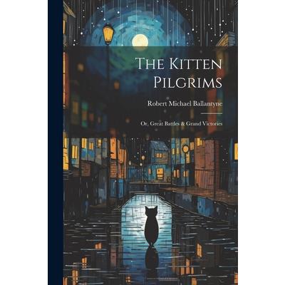 The Kitten Pilgrims