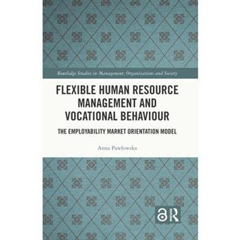 Flexible Human Resource Management and Vocational Behaviour