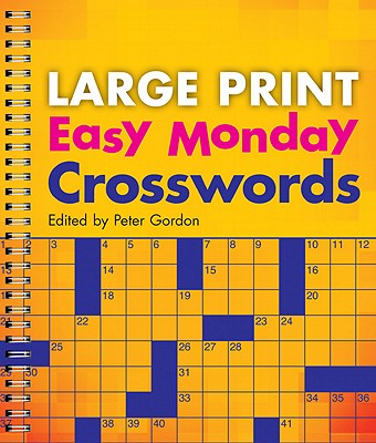 Large Print Easy Monday Crosswords－金石堂