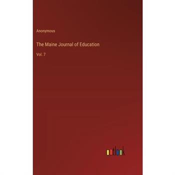 The Maine Journal of Education