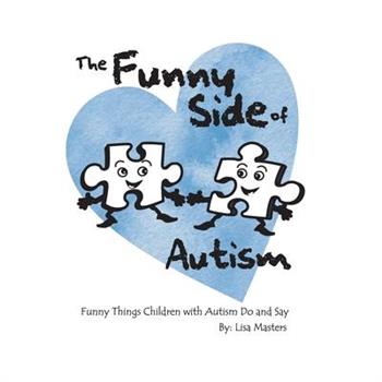 The Funny Side of Autism