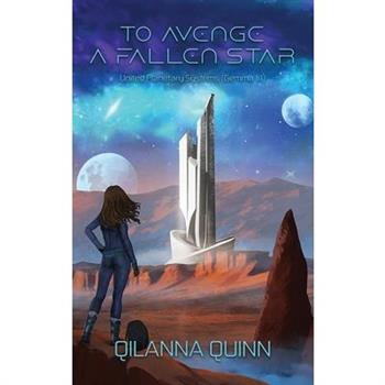 To Avenge a Fallen Star