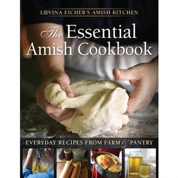 The Essential Amish Cookbook