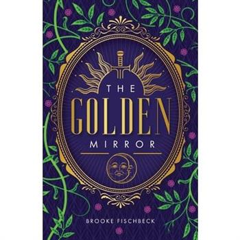 The Golden Mirror