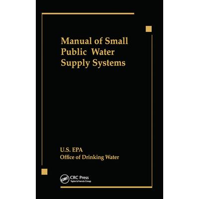 Manual of Small Public Water Supply Systems