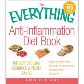 The Everything Anti-Inflammation Diet Book