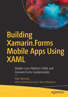 Building Xamarin.forms Mobile Apps Using Xaml