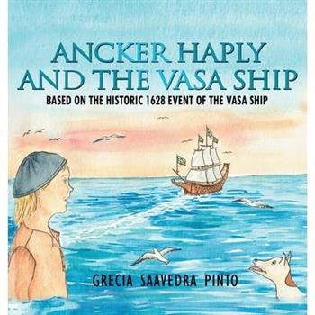 Ancker Haply And The Vasa Ship