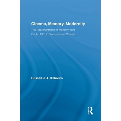 Cinema, Memory, Modernity