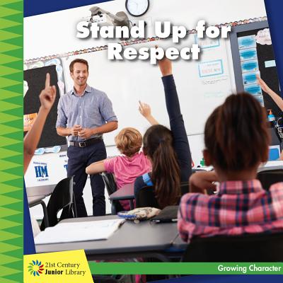 Stand up for respect /