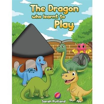 The Dragon Who Learnt How to Play