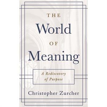 The World of Meaning