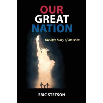 Our Great Nation