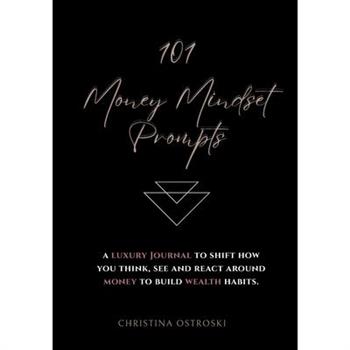 101 Money Mindset Prompts