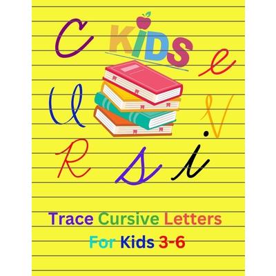 Trace Cursive Letters For Kids 3- 6