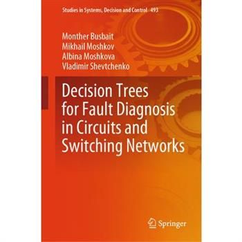Decision Trees for Fault Diagnosis in Circuits and Switching Networks