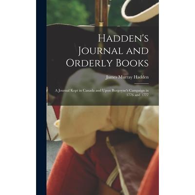 Hadden's Journal and Orderly Books