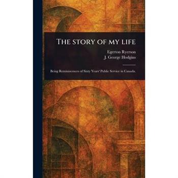 The Story of My Life