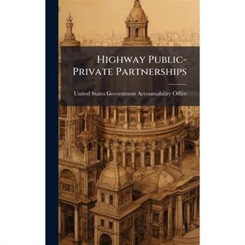 Highway Public-Private Partnerships