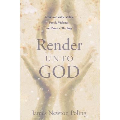 Render Unto God