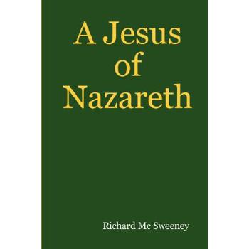 A Jesus of Nazareth