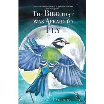 The Bird That Was Afraid to Fly