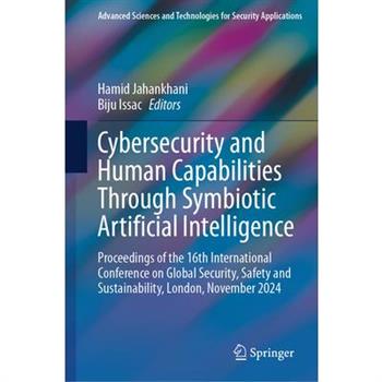 Cybersecurity and Human Capabilities Through Symbiotic Artificial Intelligence