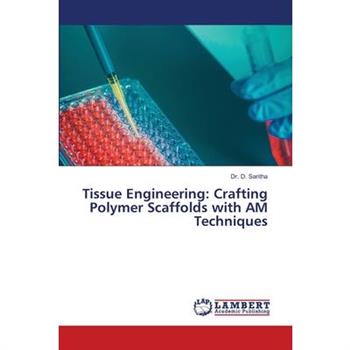 Tissue Engineering