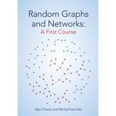 Random Graphs and Networks: A First Course