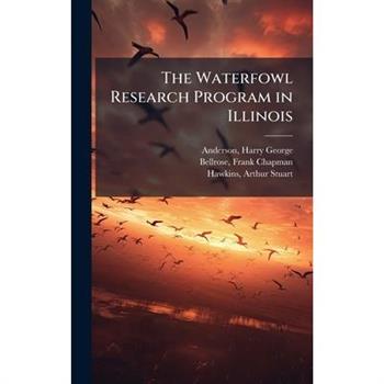 The Waterfowl Research Program in Illinois