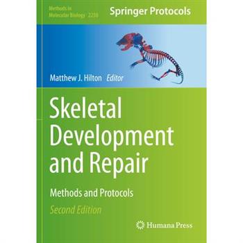 Skeletal Development and Repair