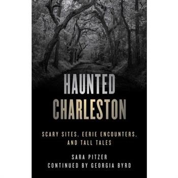 Haunted Charleston