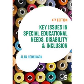 Key Issues in Special Educational Needs, Disability and Inclusion