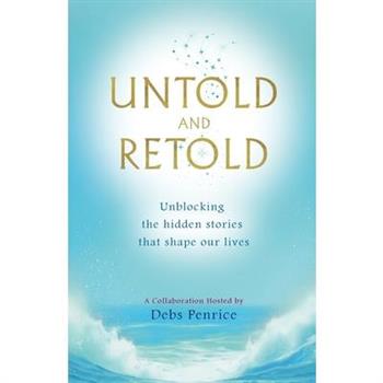Untold and Retold