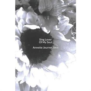 Sing Lover Of My Soul